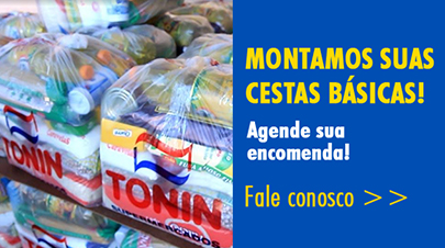 Montamos suas cestas básicas