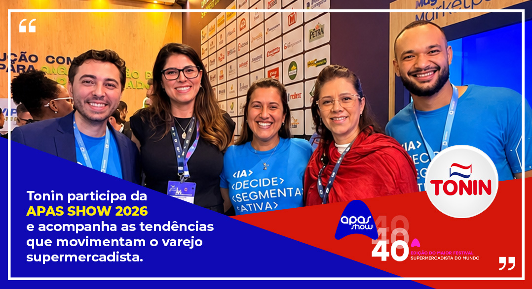 Tonin participa da APAS SHOW 2026 e acompanha as tendências que movimentam o varejo supermercadista.